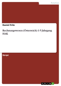 Titel: Rechnungswesen (Österreich) 1-5 Jahrgang HAK