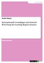 Titre: Konzeptionelle Grundlagen und kritische Bewertung des Learning Region Ansatzes