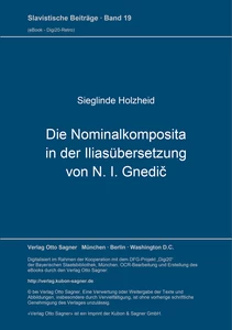 Title: Die Nominalkomposita in der Iliasübersetzung von N. I. Gnedič