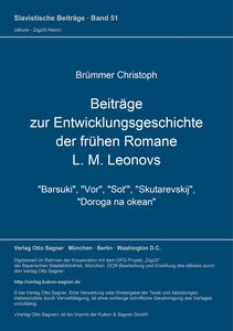 Title: Beiträge zur Entwicklungsgeschichte der frühen Romane L. M. Leonovs