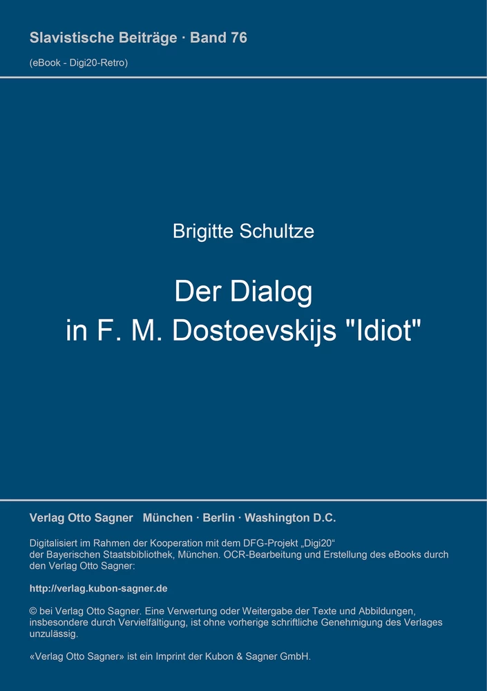 Titel: Der Dialog in F. M. Dostoevskijs "Idiot"