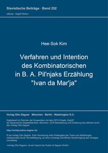 Title: Verfahren und Intention des Kombinatorischen in B. A. Pil'njaks "Ivan da Mar'ja"