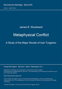 Title: Metaphysical Conflict. A Study of the Major Novels of Ivan Turgenev