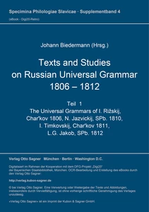 Title: Texts and studies on Russian universal grammar 1806 - 1812