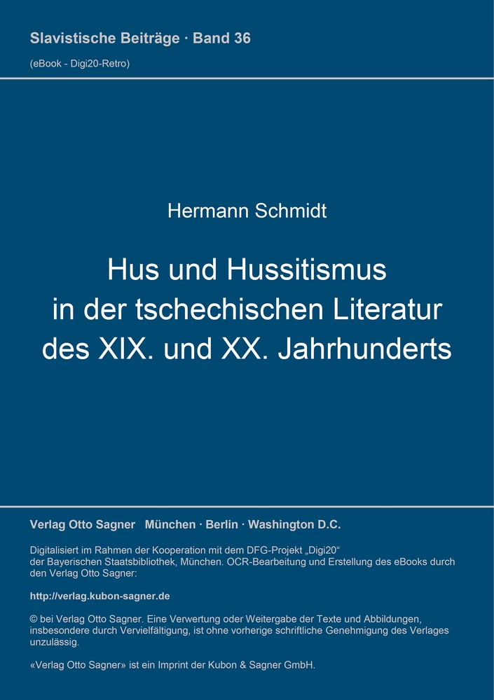 Titel: Hus und Hussitismus in der tschechischen Literatur des XIX. und XX. Jahrhunderts