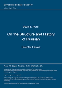 Titel: On the Structure and History of Russian. Selected Essays