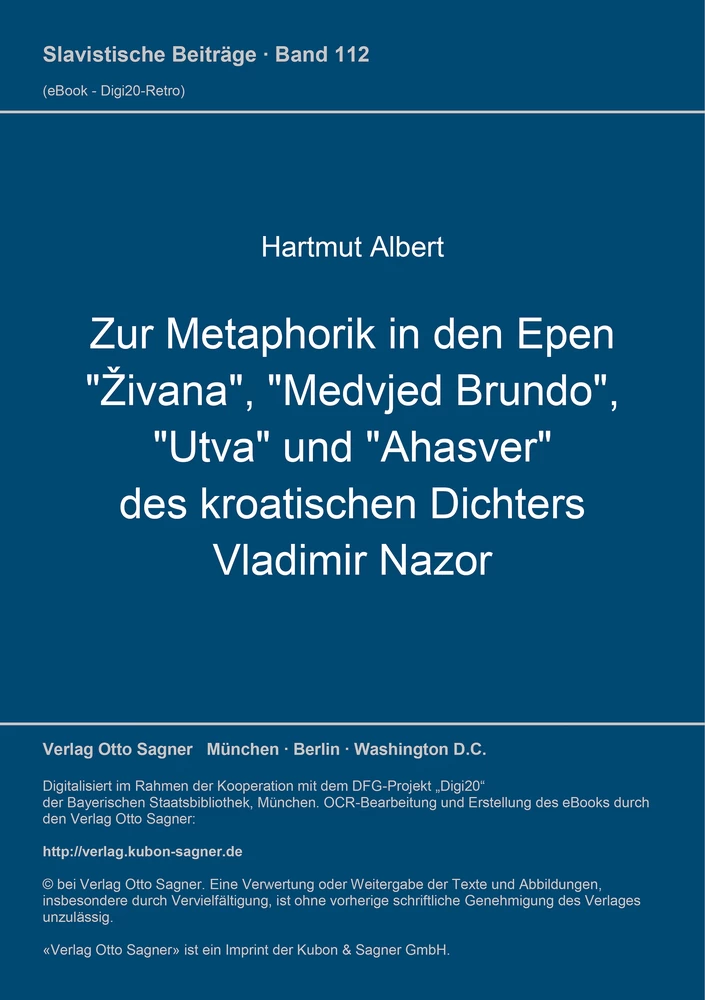 Titel: Zur Metaphorik in den Epen "Živana", "Medvjed Brundo", "Utva" und "Ahasver" des kroatischen Dichters Vladimir Nazor