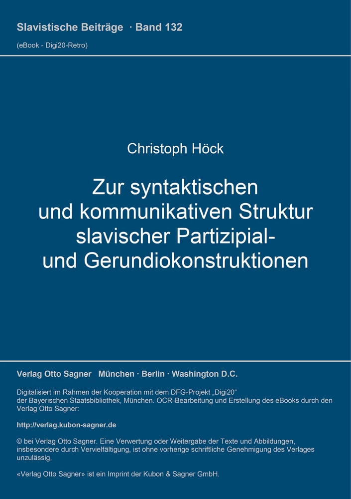 Titel: Zur syntaktischen und kommunikativen Struktur slavischer Partizipial- und Gerundiokonstruktionen