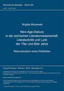 Title: New-Age-Diskurs in der polnischen Literaturwissenschaft, Literaturkritik und Lyrik der 70er und 80er Jahre