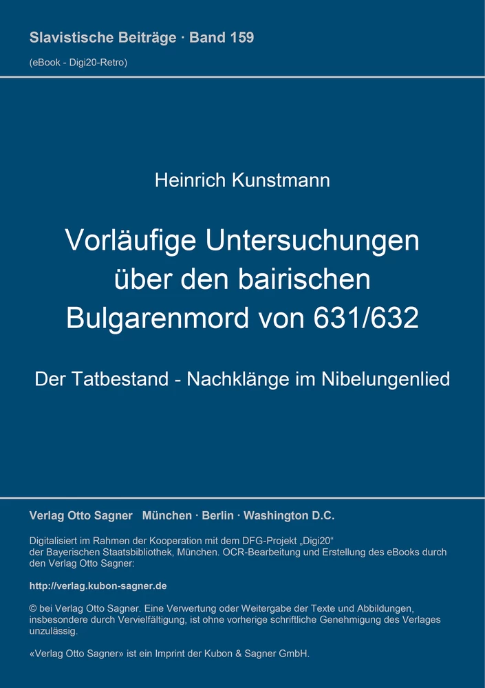 Titel: Vorläufige Untersuchungen über den bairischen Bulgarenmord von 631/632
