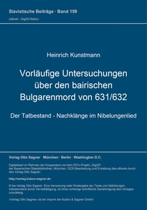 Title: Vorläufige Untersuchungen über den bairischen Bulgarenmord von 631/632