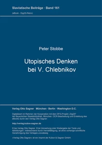 Titel: Utopisches Denken bei V. Chlebnikov