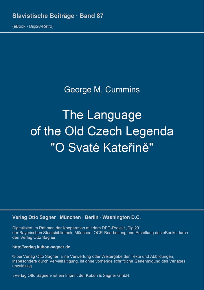 Titel: The Language of the Old Czech Legenda "O Svaté Kateřině"