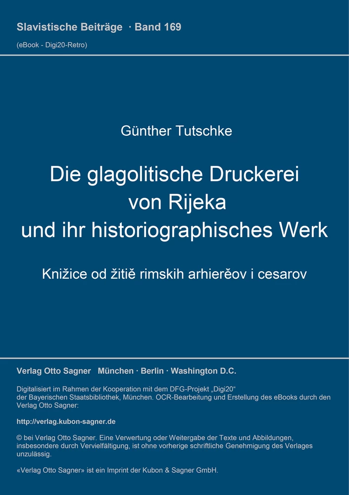 Titel: Die glagolitische Druckerei von Rijeka und ihr historiographisches Werk