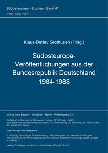 Title: Südosteuropa-Veröffentlichungen aus der Bundesrepublik Deutschland 1984-1988