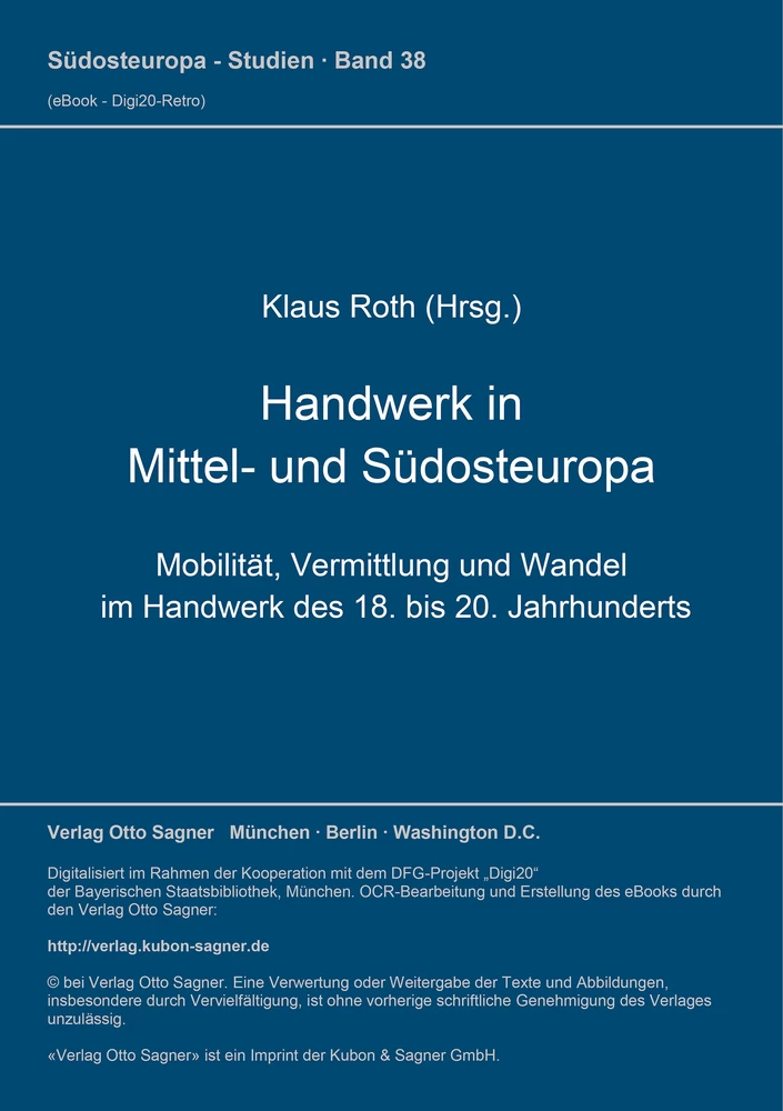 Titel: Handwerk in Mittel- und Südosteuropa. Mobilität, Vermittlung und Wandel im Handwerk des 18. bis 20. Jahrhunderts