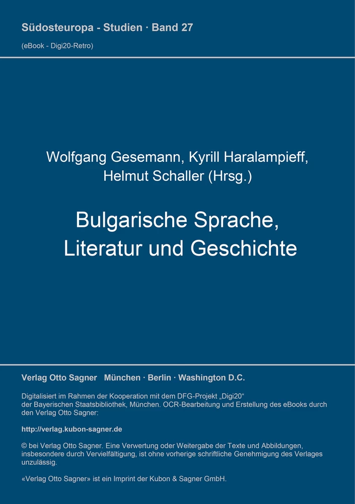 Titel: Bulgarische Sprache, Literatur und Geschichte (= Bulgarische Sammlung, Bd. 1)