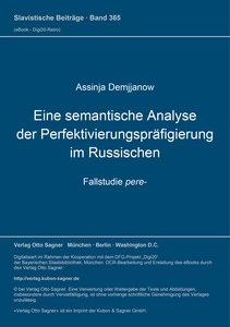 Titel: Eine semantische Analyse der Perfektivierungspräfigierung im Russischen. Fallstudie pere-
