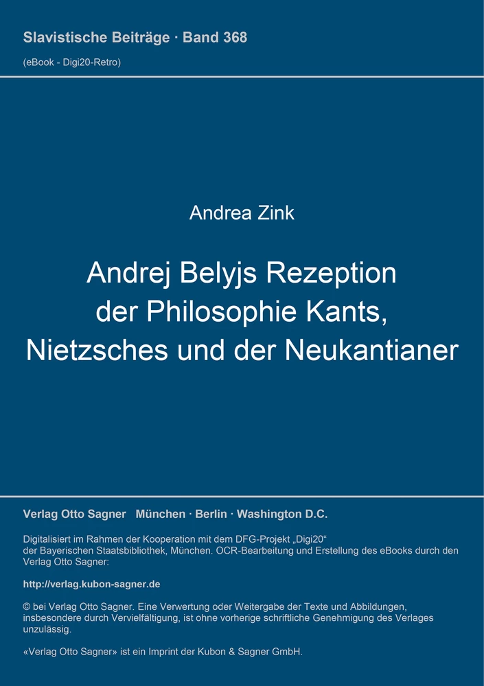 Titel: Andrej Belyjs Rezeption der Philosophie Kants, Nietzsches und der Neukantianer