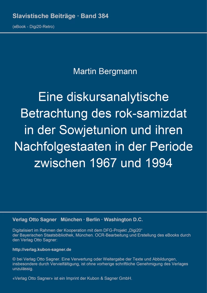 Titel: Eine diskursanalytische Betrachtung des rok-samizdat in der Sowjetunion und ihren Nachfolgestaaten in der Periode zwischen 1967 und 1994