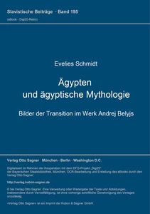 Titel: Ägypten und ägyptische Mythologie, Bilder der Transition im Werk Andrej Belyjs