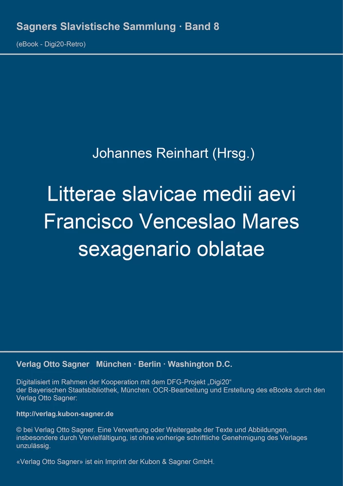 Titel: Litterae slavicae medii aevi Francisco Venceslao Mares sexagenario oblatae