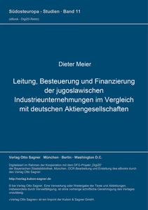 Title: Leitung, Besteuerung und Finanzierung der jugoslawischen Industrieunternehmungen im Vergleich mit deutschen Aktiengesellschaften