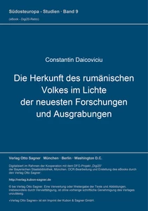 Title: Die Herkunft des rumänischen Volkes im Lichte der neuesten Forschungen und Ausgrabungen