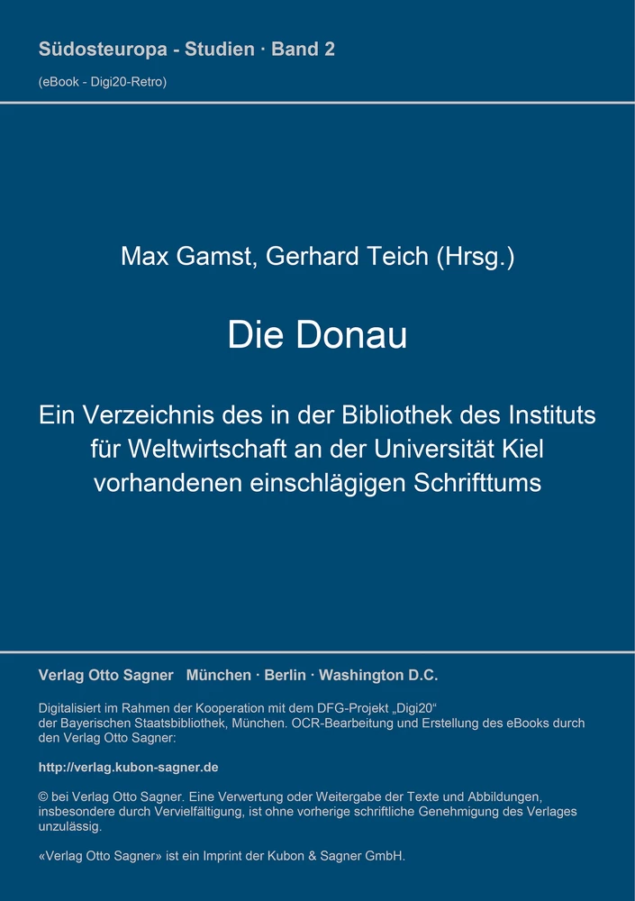 Titel: Die Donau. Ein Verzeichnis des in der Bibliothek des Instituts für Weltwirtschaft an der Universität Kiel vorhandenen einschlägigen Schrifttums