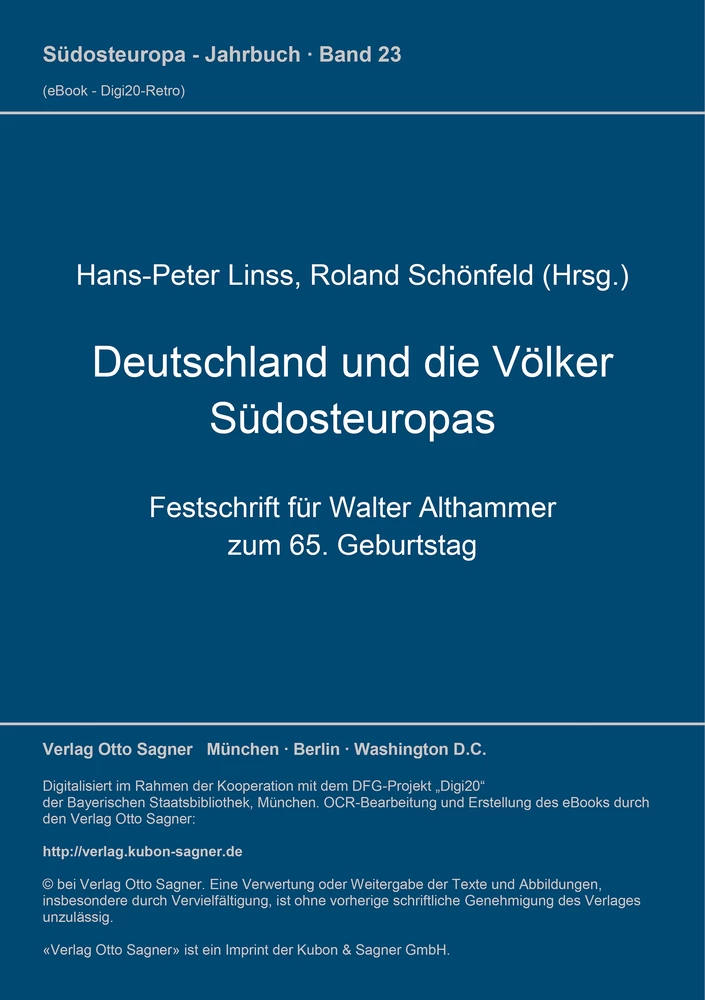 Titel: Deutschland und die Völker Südosteuropas. Festschrift für Walter Althammer zum 65. Geburtstag