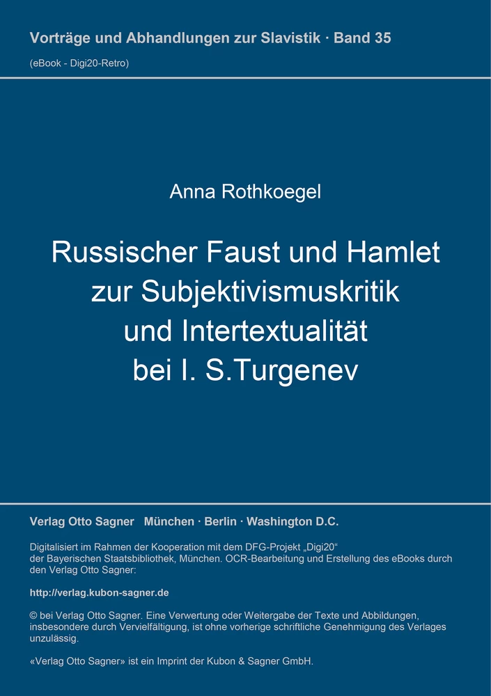 Titel: Russischer Faust und Hamlet zur Subjektivismuskritik und Intertextualität bei I. S.Turgenev