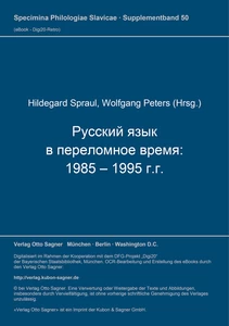 Titel: Russkij jazyk v perelomnoe vremja: 1985 - 1995 g.g