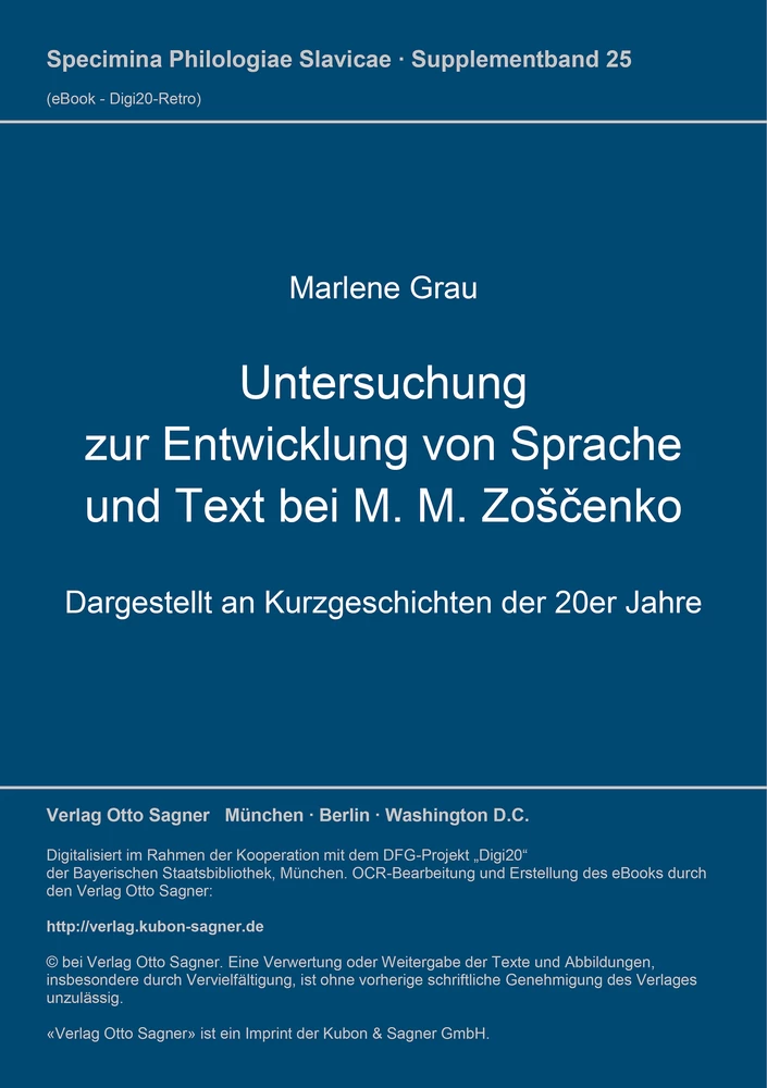 Titel: Untersuchung zur Entwicklung von Sprache und Text bei M. M. Zoščenko