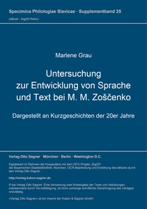 Titre: Untersuchung zur Entwicklung von Sprache und Text bei M. M. Zoščenko