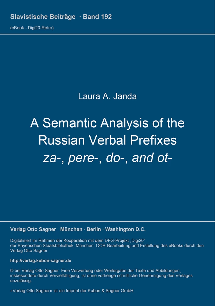 Titel: A Semantic Analysis of the Russian Verbal Prefixes za-, pere-, do-, and ot-