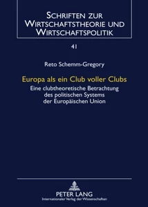 Titel: Europa als ein Club voller Clubs