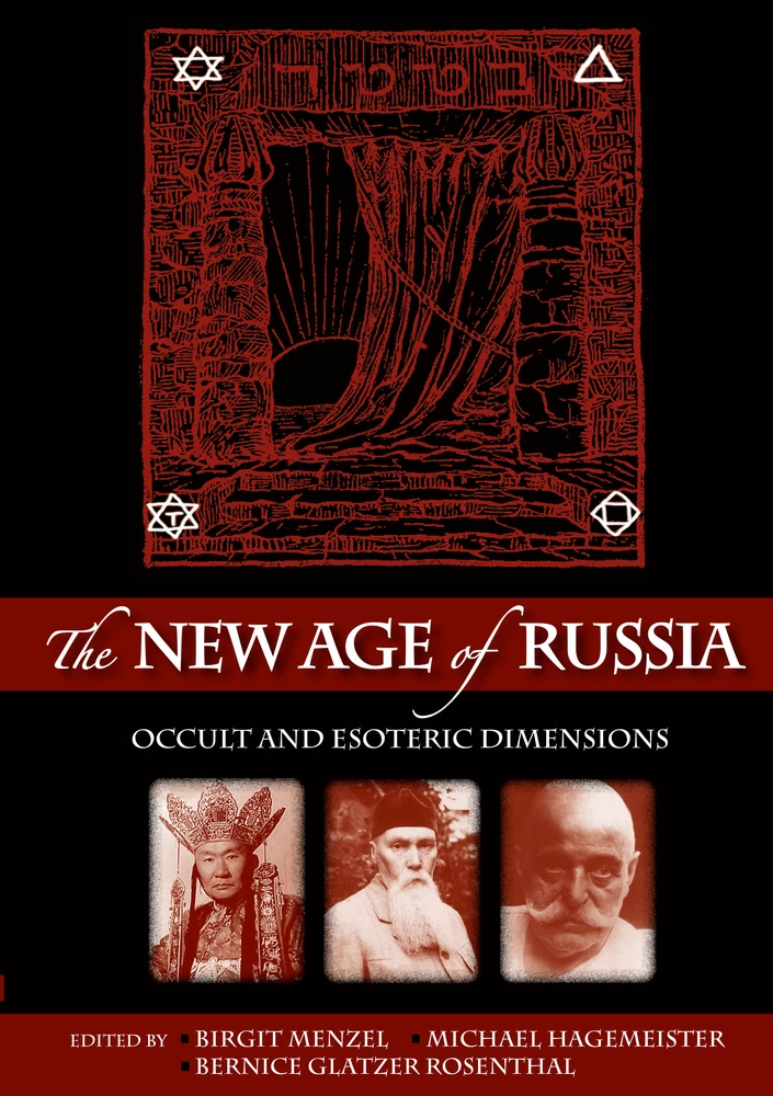 Titel: The New Age of Russia. Occult and Esoteric Dimensions
