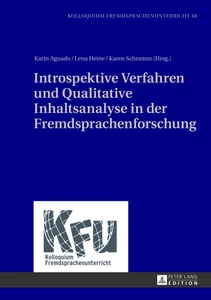 Titel: Introspektive Verfahren und Qualitative Inhaltsanalyse in der Fremdsprachenforschung