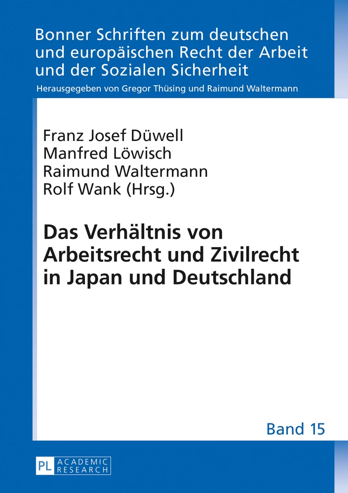 Titel: Das Verhältnis von Arbeitsrecht und Zivilrecht in Japan und Deutschland