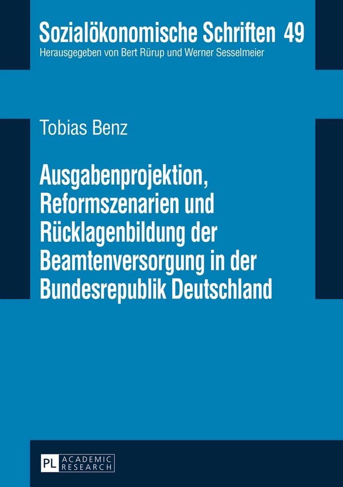 Titel: Ausgabenprojektion, Reformszenarien und Rücklagenbildung der Beamtenversorgung in der Bundesrepublik Deutschland