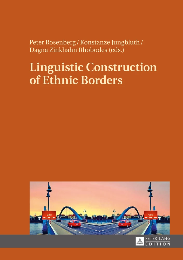 Title: Linguistic Construction of Ethnic Borders