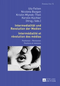 Title: Intermedialität und Revolution der Medien- Intermédialité et révolution des médias