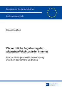 Titel: Die rechtliche Regulierung der «Menschenfleischsuche» im Internet