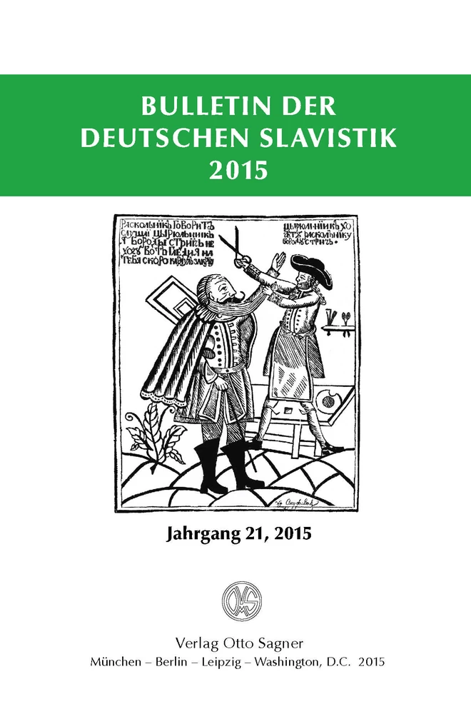 Titel: Bulletin der deutschen Slavistik 2015. Jahrgang 21, 2015