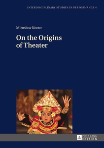 Title: On the Origins of Theater