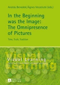 Title: In the Beginning was the Image: The Omnipresence of Pictures