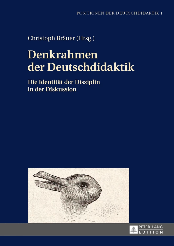 Titel: Denkrahmen der Deutschdidaktik