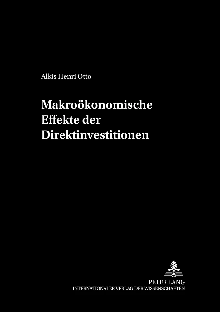 Titel: Makroökonomische Effekte der Direktinvestitionen