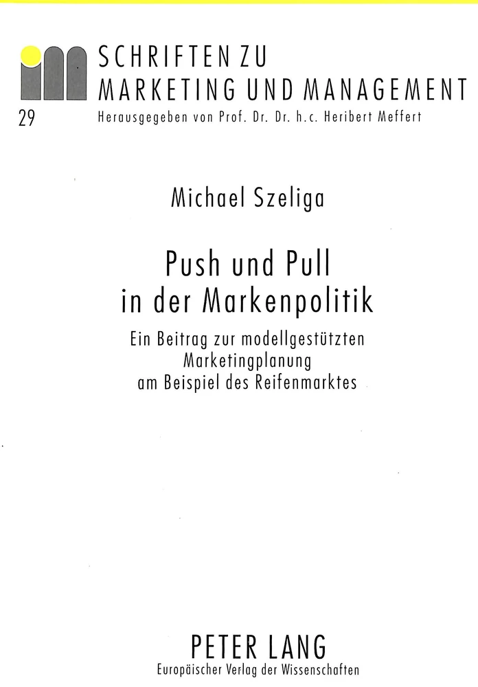 Titel: Push und Pull in der Markenpolitik