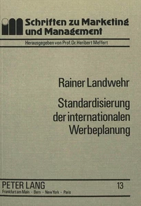 Title: Standardisierung der internationalen Werbeplanung